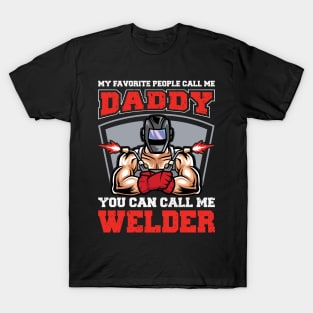 Funny welder dad Humor T-Shirt